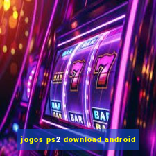 jogos ps2 download android